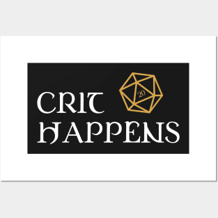 Crit Happens Dungeons Crawler and Dragons Slayer Posters and Art